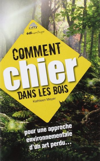 Livre insolite comment chier dans les bois